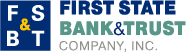First State Bank and Trust Company, Inc.